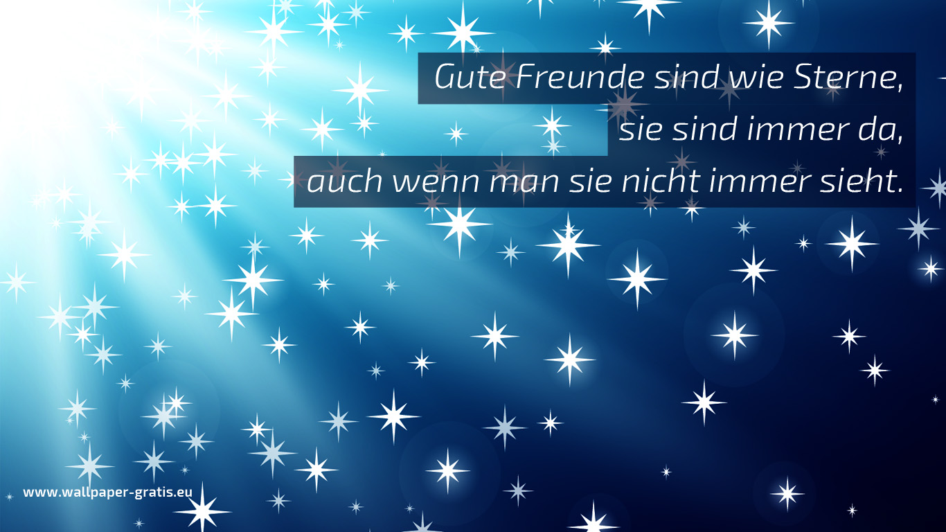 Gute Freunde sind wie Sterne&hellip; 001 - Hintergrundbild