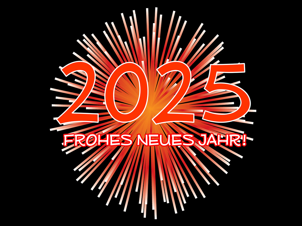 Glückliches Neues Jahr 2025!