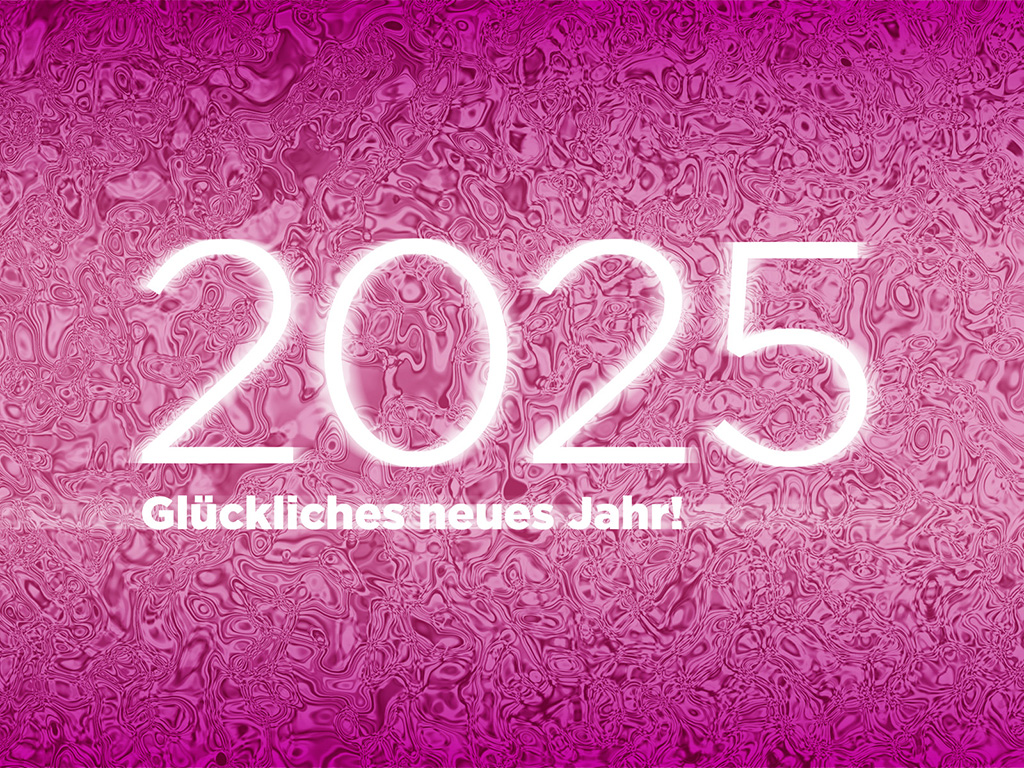 Glückliches Neues Jahr 2025!