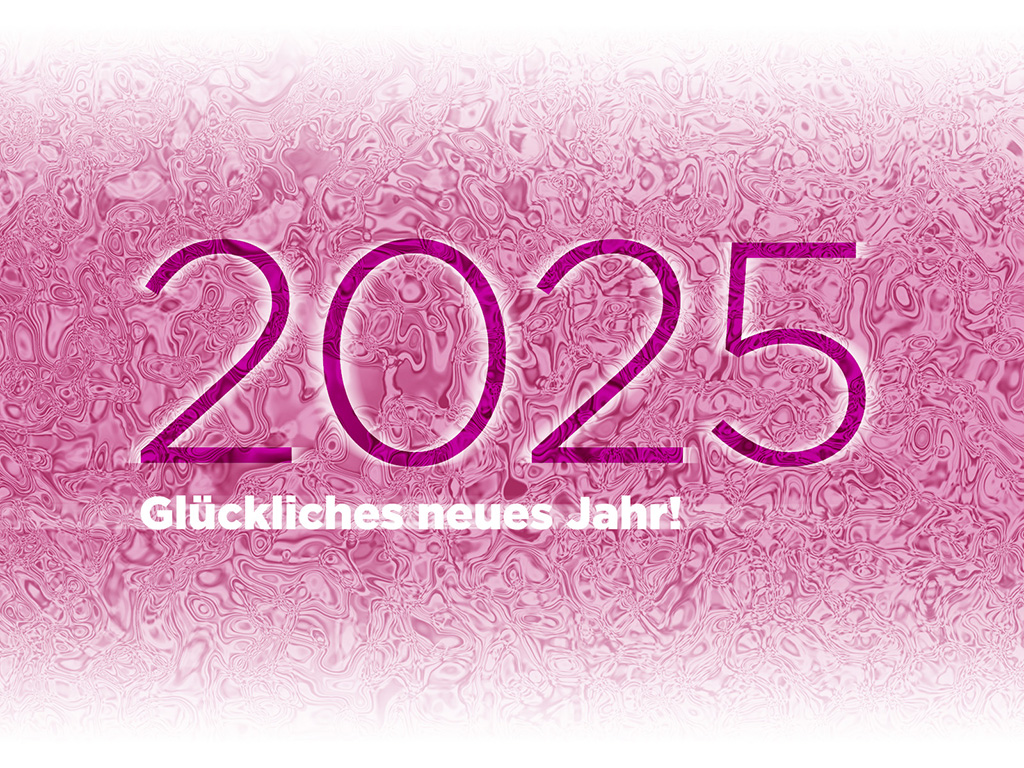 Glückliches Neues Jahr 2025!