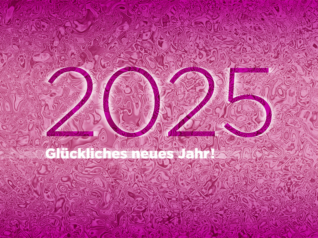 Glückliches Neues Jahr 2025!