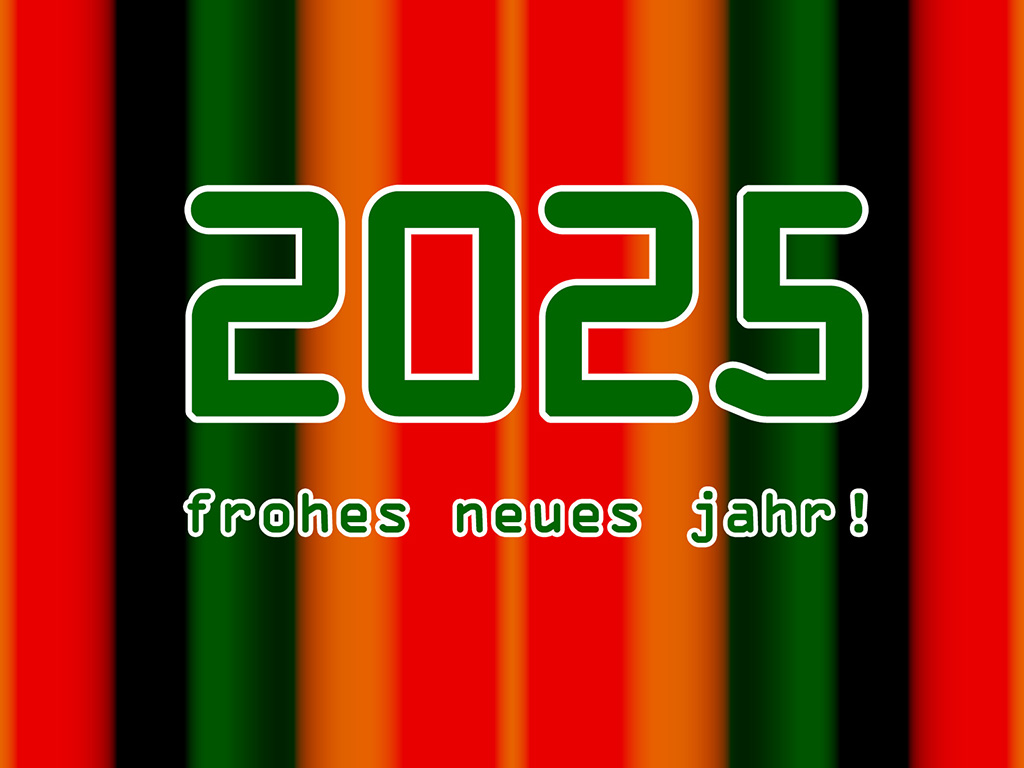 Jahr 2025 - Frohes Neues Jahr!